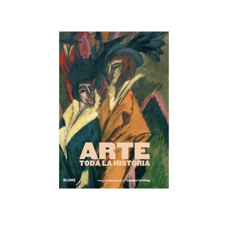Arte. Toda La Historia